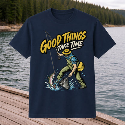 Good Things Take Time Rainbow Trout Fly Fishing Graphic T-Shirt