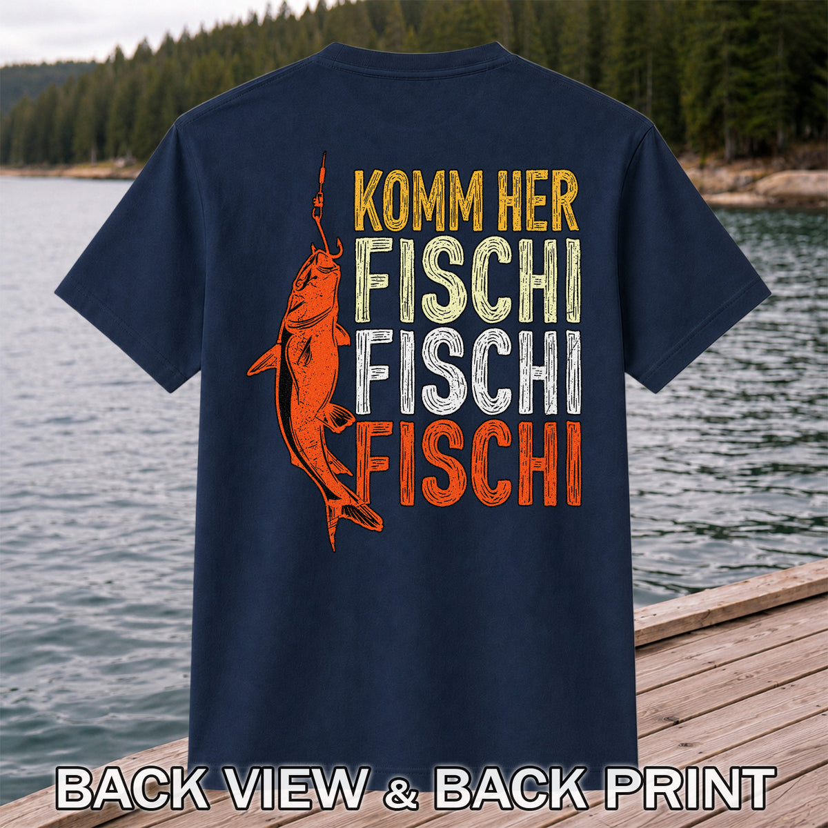 Komm Her Fischi Fischi Funny Catfish Fishing Graphic T-Shirt | Back Print