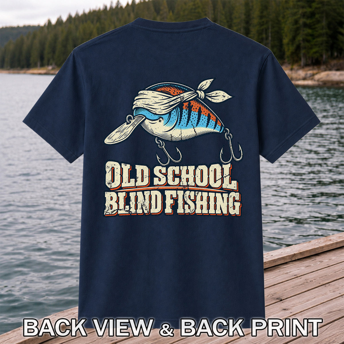 Old School Blind Fishing Blindfolded Lure Graphic T-Shirt | Back Print