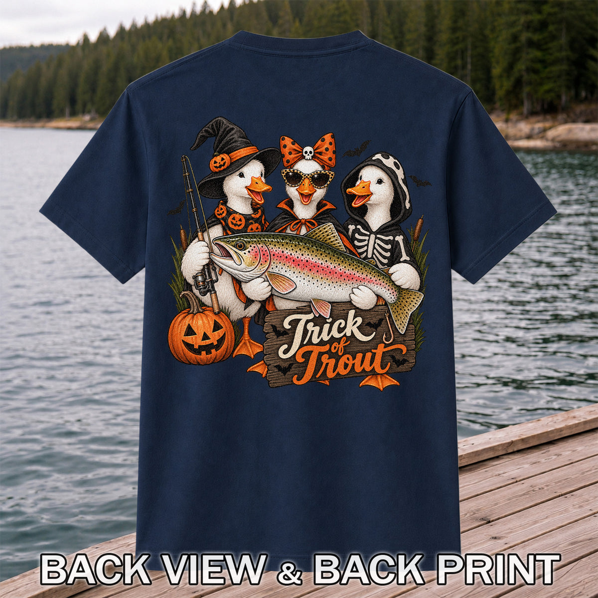 Trick of Trout Halloween Ducks with Rainbow Trout Fishing T-Shirt | Back Print