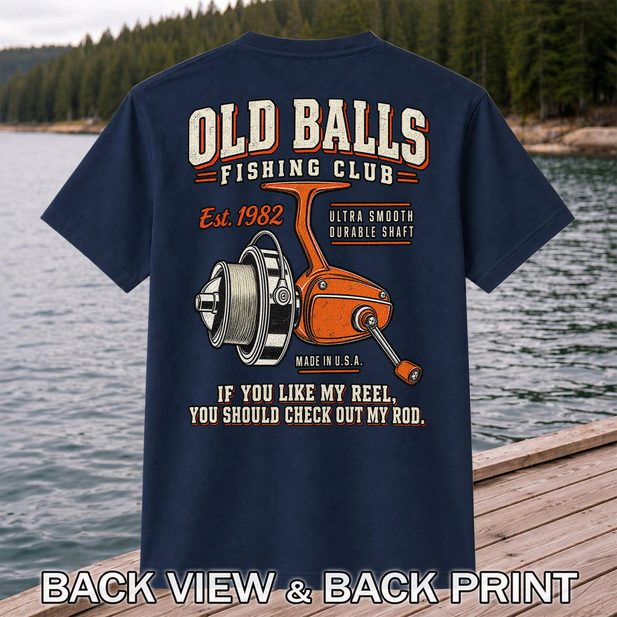 Old Balls Fishing Club Vintage Spinning Reel Graphic T-Shirt | Back Print