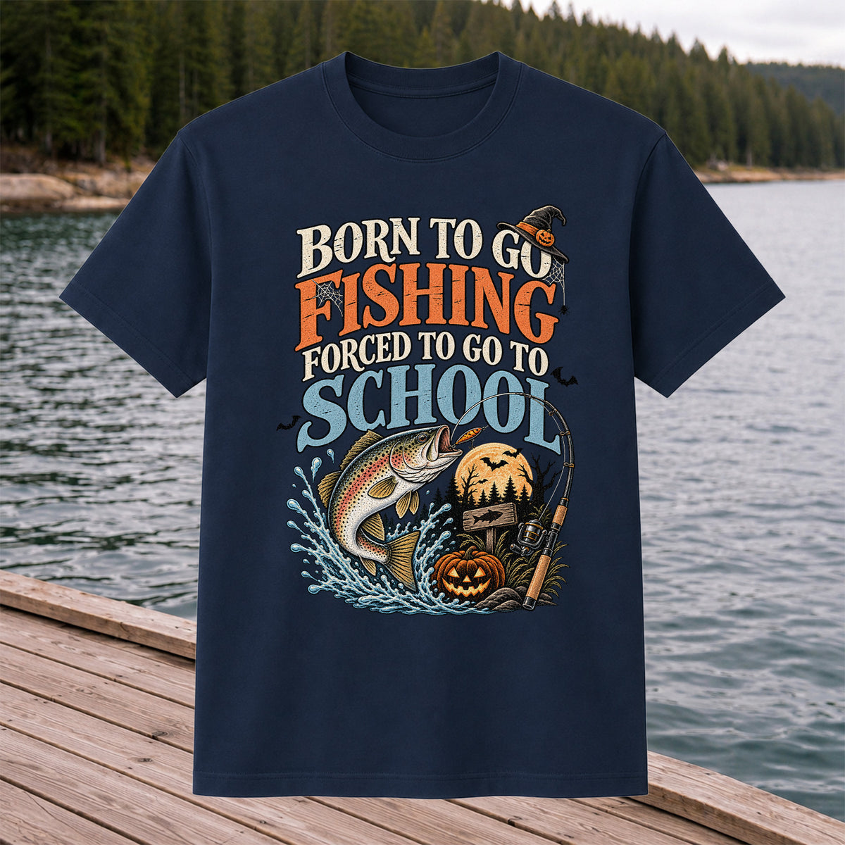 Born to Go Fishing Forced to Go to School Rainbow Trout Halloween T-Shirt