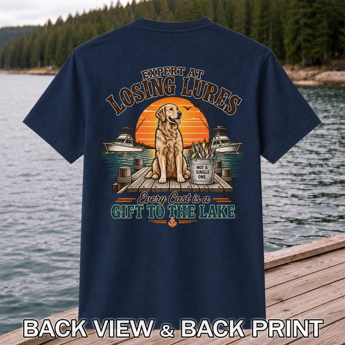 Expert at Losing Lures Golden Retriever Funny Fishing T-Shirt | Back Print