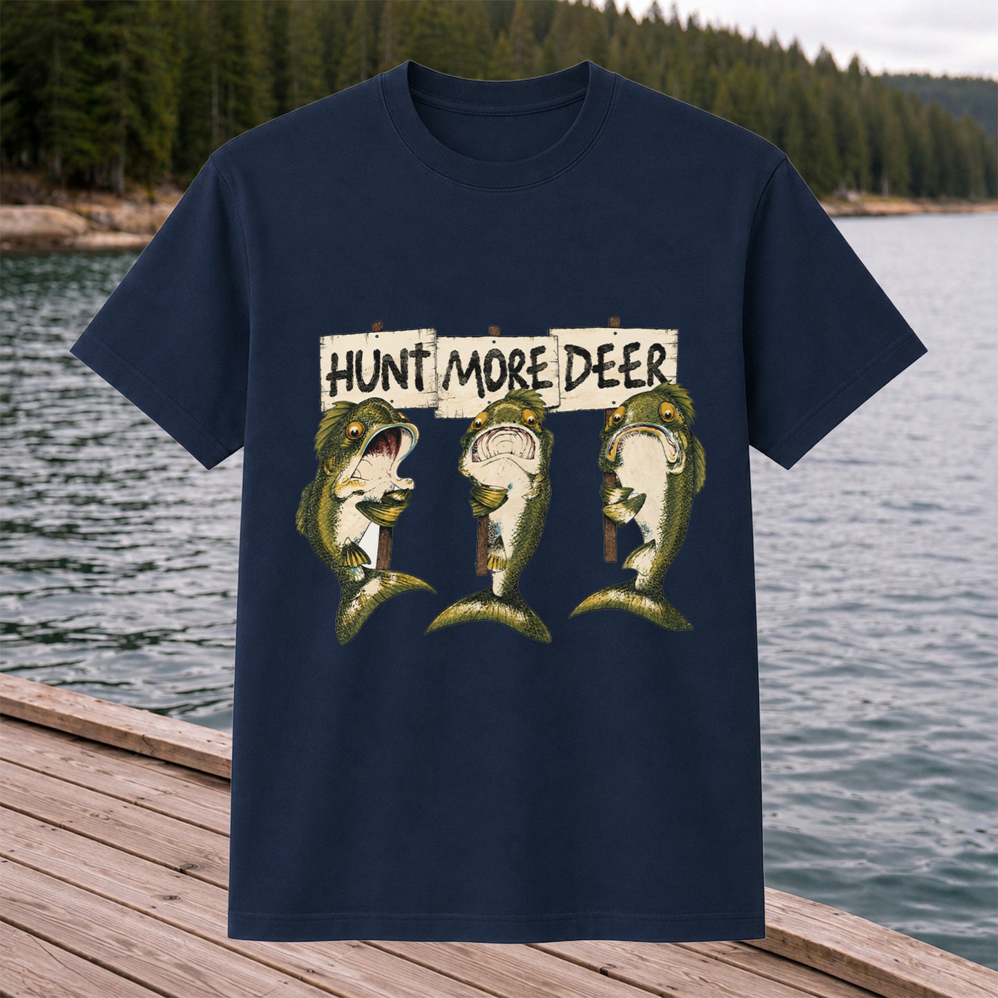 Hunt More Deer Funny Bass Fishing T Shirt