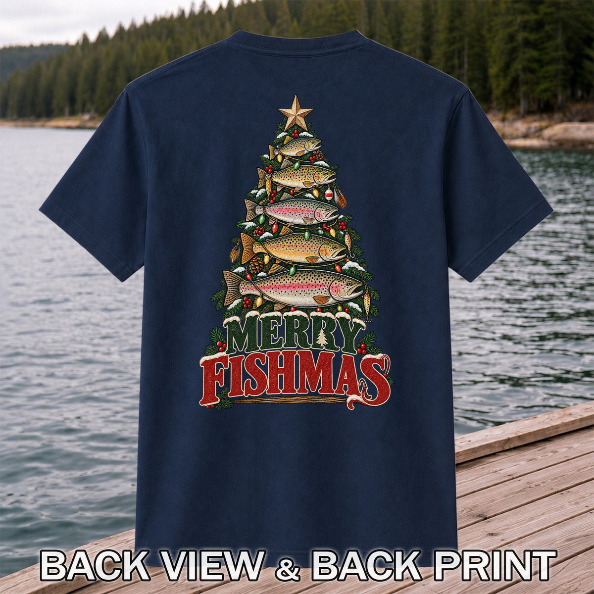 Merry Fishmas Trout Christmas Tree Fishing T-Shirt | Back Print