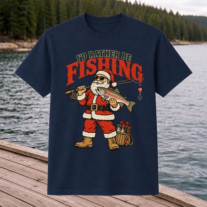 I'd Rather Be Fishing Santa Holding Rainbow Trout Christmas T-Shirt