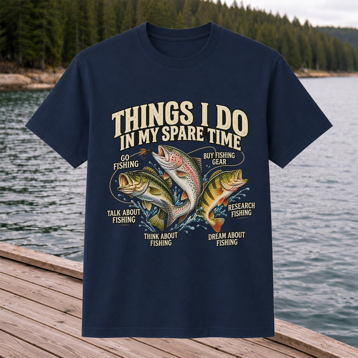 Things I Do in My Spare Time Bass, Rainbow Trout and Perch Fishing T-Shirt
