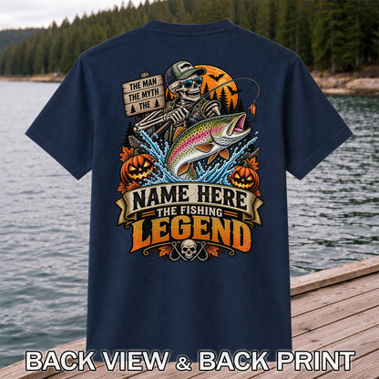 The Man The Myth The Fishing Legend Name Here Halloween Skeleton Rainbow Trout T-Shirt | Back Print