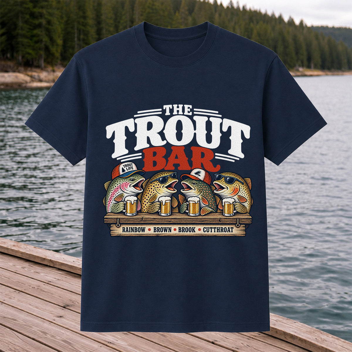 The Trout Bar Rainbow Brown Brook Cutthroat Funny Fishing T-Shirt