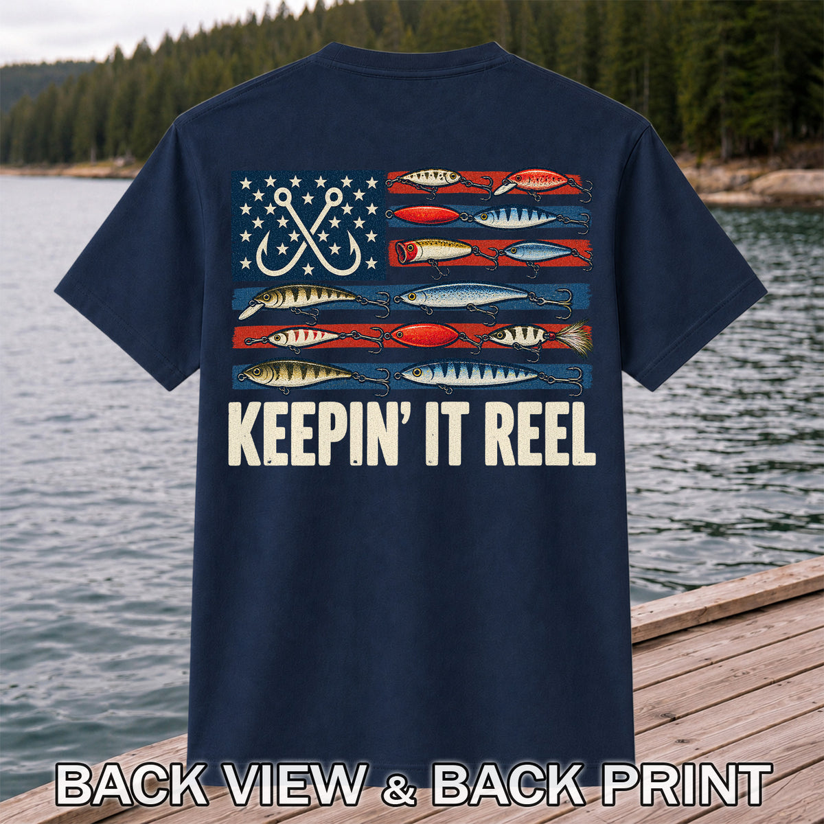 Keepin' It Reel American Flag Fishing Lures Graphic T-Shirt | Back Print