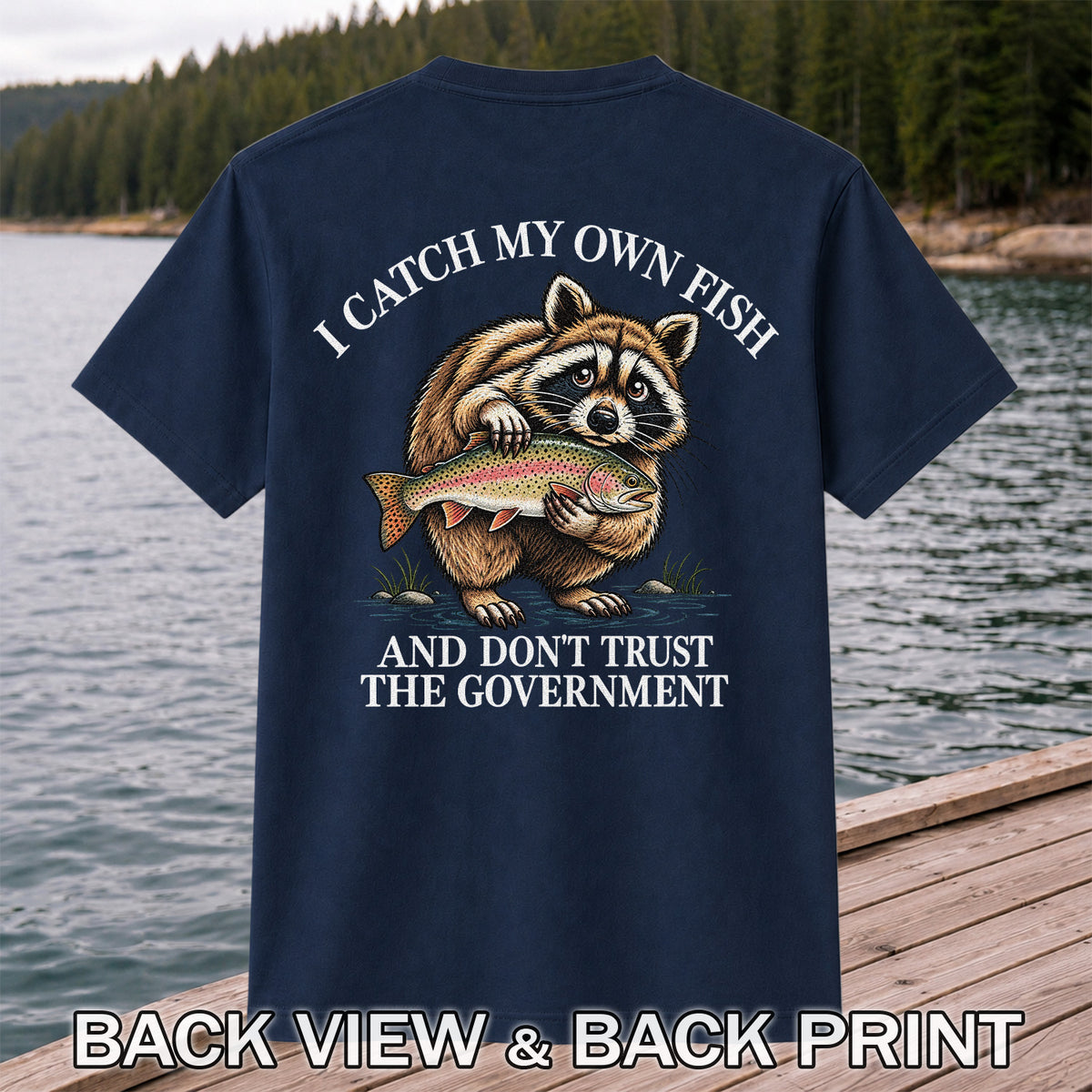 Raccoon Holding Rainbow Trout Fishing Graphic T-Shirt | Back Print