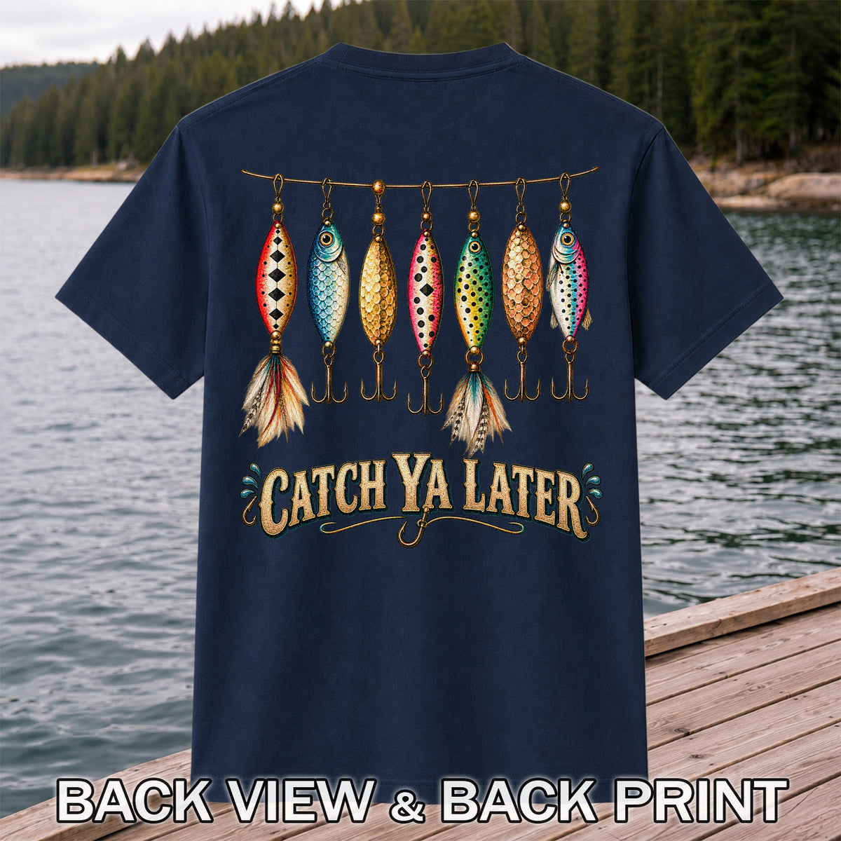 Catch Ya Later Vintage Fishing Lures Graphic T-Shirt | Back Print