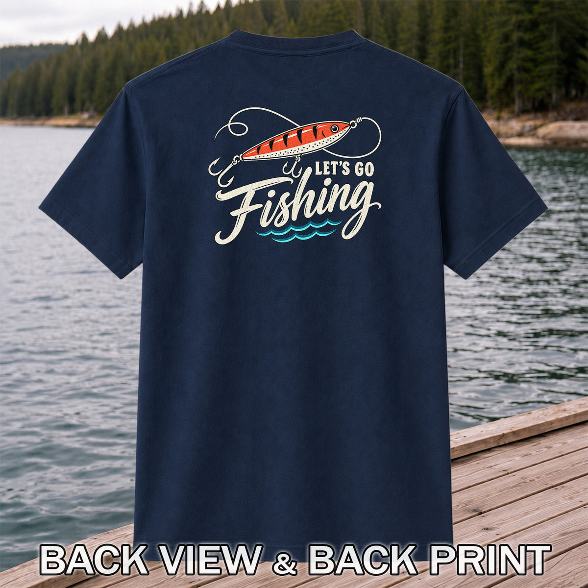 Let's Go Fishing Retro Fishing Lure Graphic T-Shirt | Back Print