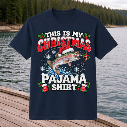 This Is My Christmas Pajama Shirt Rainbow Trout Fishing T-Shirt