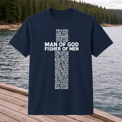 Man of God Fisher of Men Fishing Typography T-Shirt