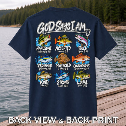 God Says I Am Christian Fish and Bible Verse Fishing Graphic T-Shirt | Back Print