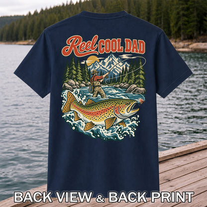 Reel Cool Dad Rainbow Trout Fly Fishing Graphic T-Shirt | Back Print