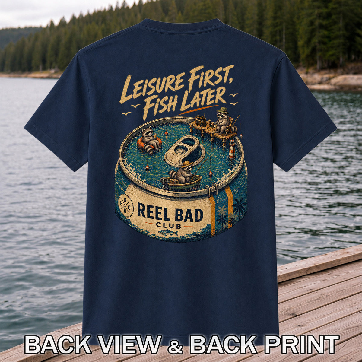 Raccoon Fishing Can Leisure Graphic T-Shirt | Back Print