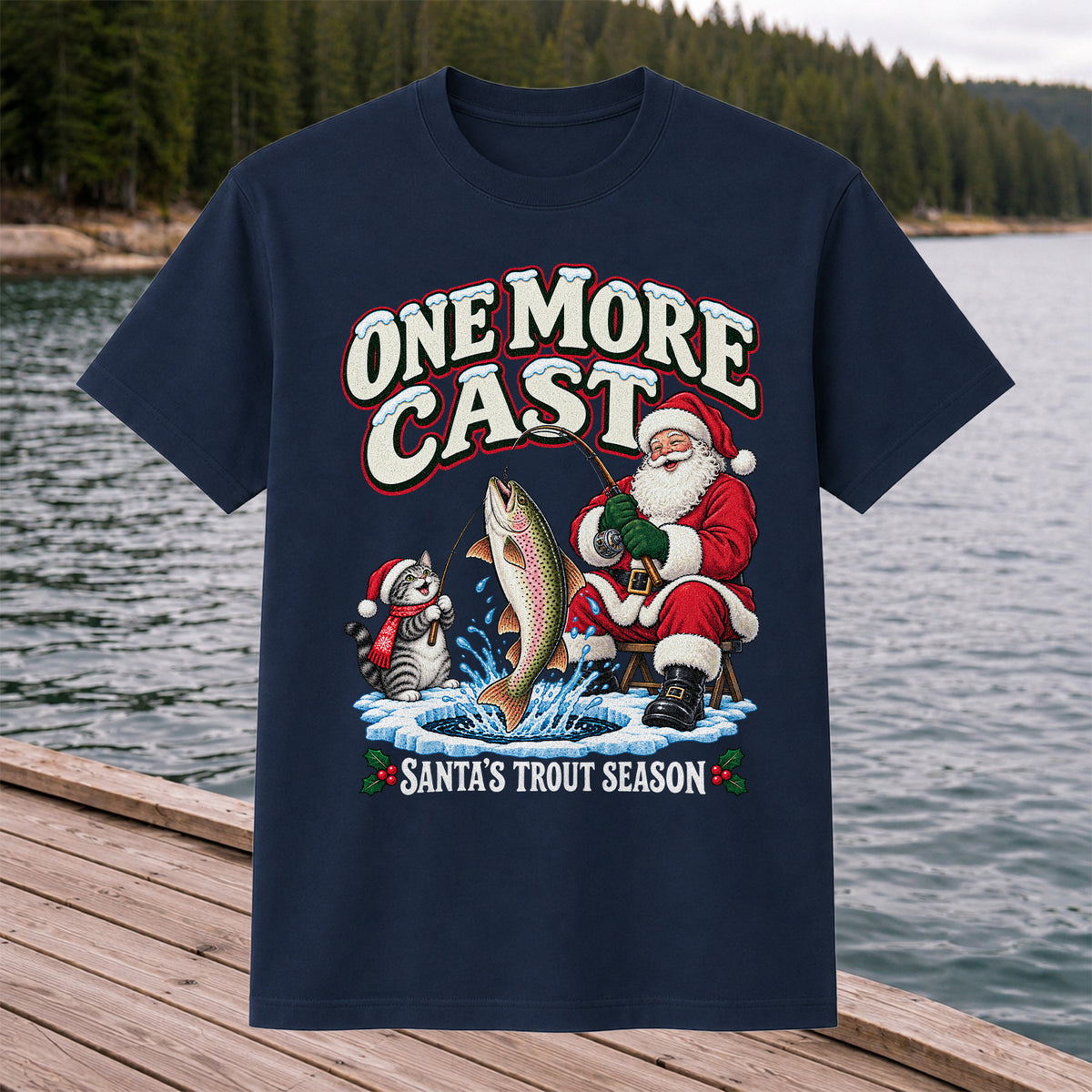 One More Cast Santa's Trout Season Christmas Fishing T-Shirt