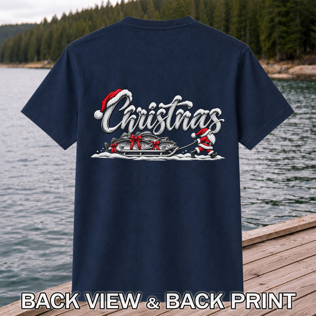 Christmas Santa Pulling Trout Fishing Sled Graphic T-Shirt | Back Print