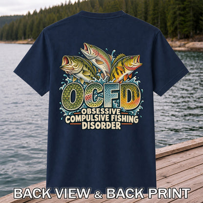 OCFD Obsessive Compulsive Fishing Disorder Bass and Trout T-Shirt | Back Print
