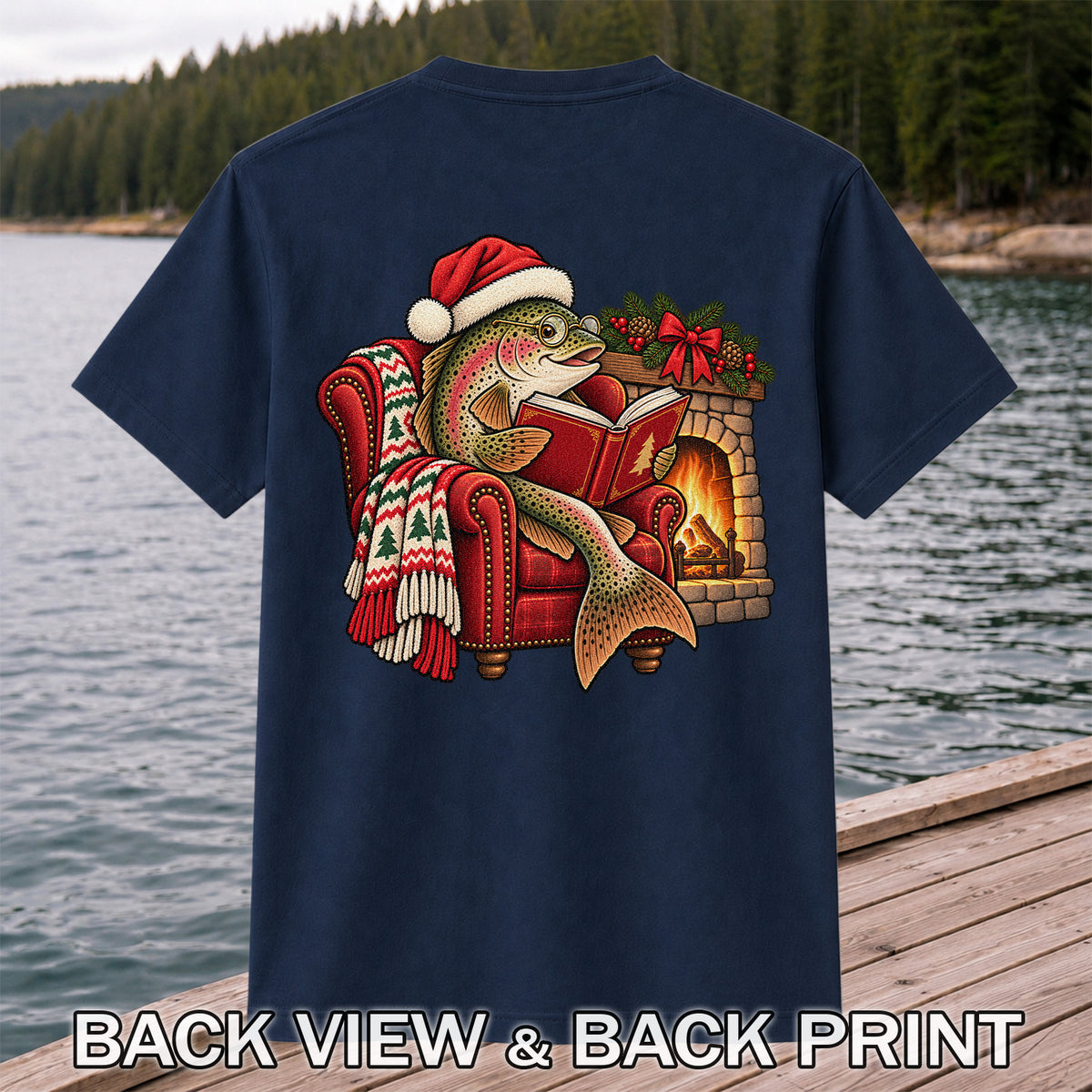 Christmas Trout Reading by the Fireplace Fishing T-Shirt | Back Print