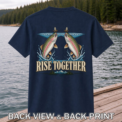 Rise Together Rainbow Trout Fly Fishing Graphic T-Shirt | Back Print