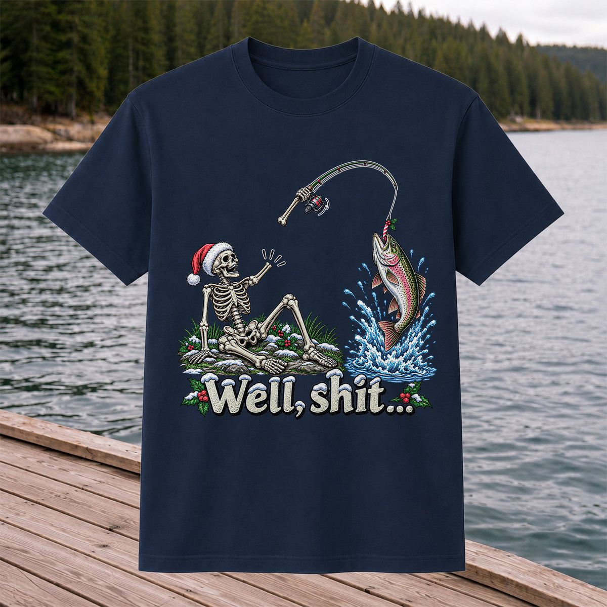 Well, Shit... Skeleton and Leaping Rainbow Trout Christmas Fishing T-Shirt
