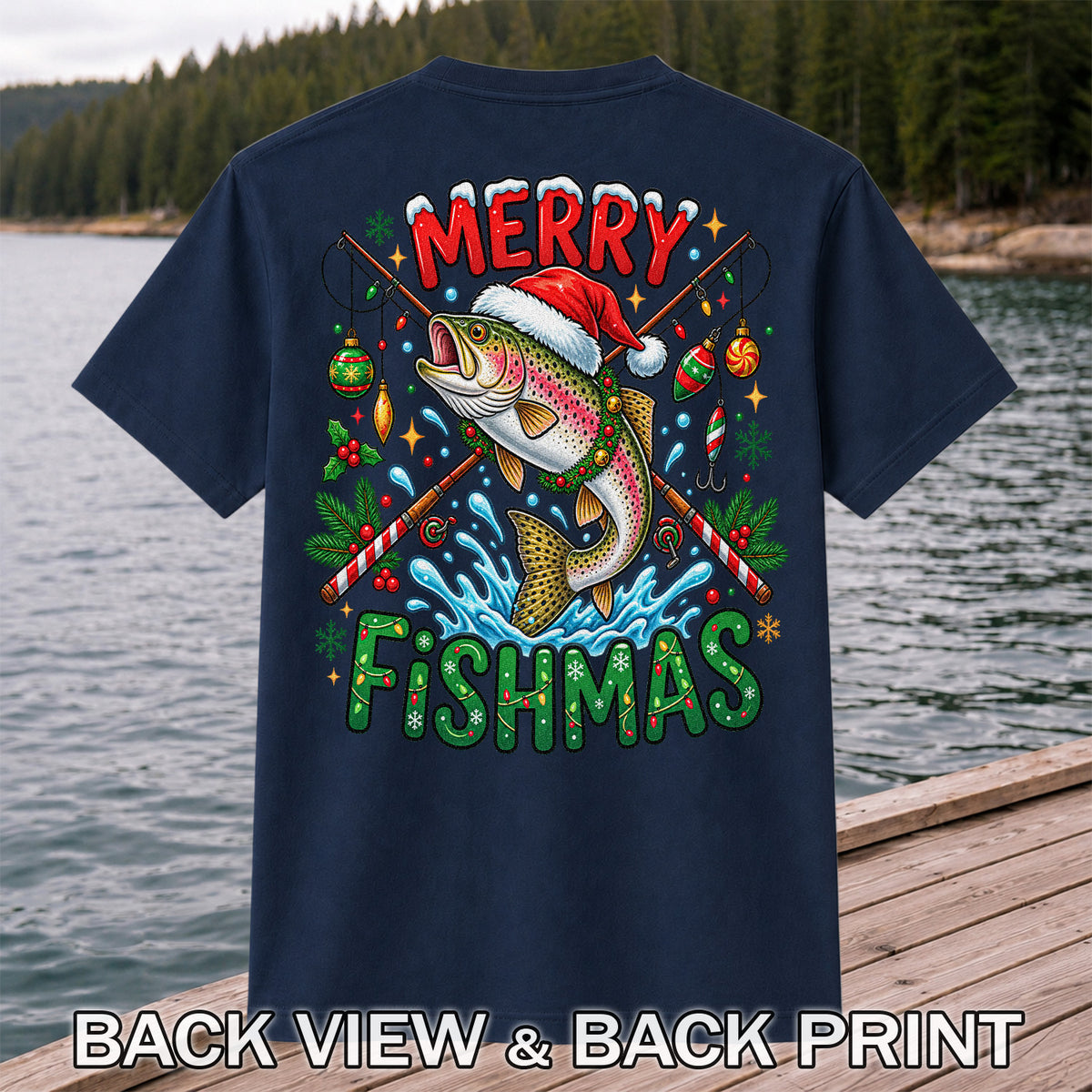 Merry Fishmas Santa Trout Christmas Fishing Graphic T-Shirt | Back Print