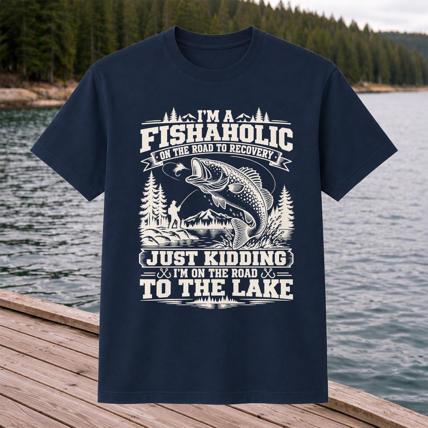 I'm a Fishaholic On the Road to Recovery Funny Trout Fishing T-Shirt