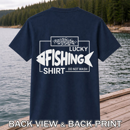 Lucky Fishing Shirt Do Not Wash Fish Silhouette Funny T-Shirt | Back Print
