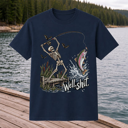Well Shit Skeleton Catching a Rainbow Trout Funny Fishing T-Shirt