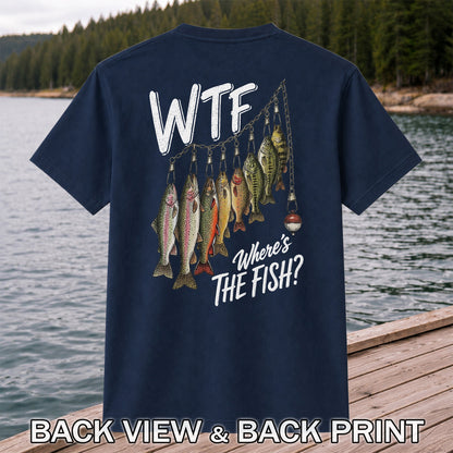 WTF Where's the Fish? Funny Fish Stringer Fishing Graphic T-Shirt | Back Print