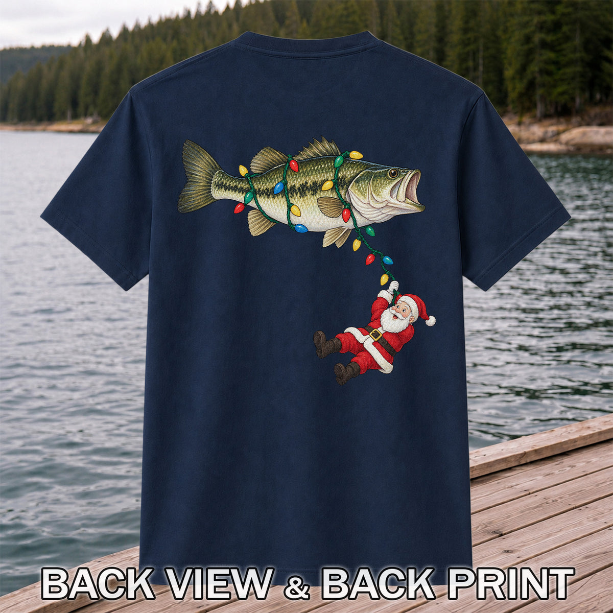 Santa Hanging from Christmas Lights on Bass Fishing Graphic T-Shirt | Back Print