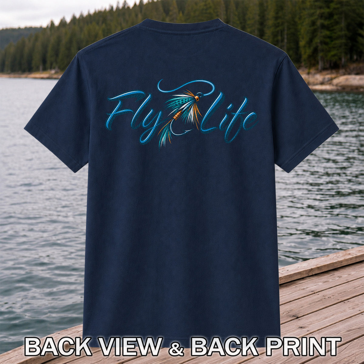 Fly Life Fishing Lure Graphic T-Shirt | Back Print