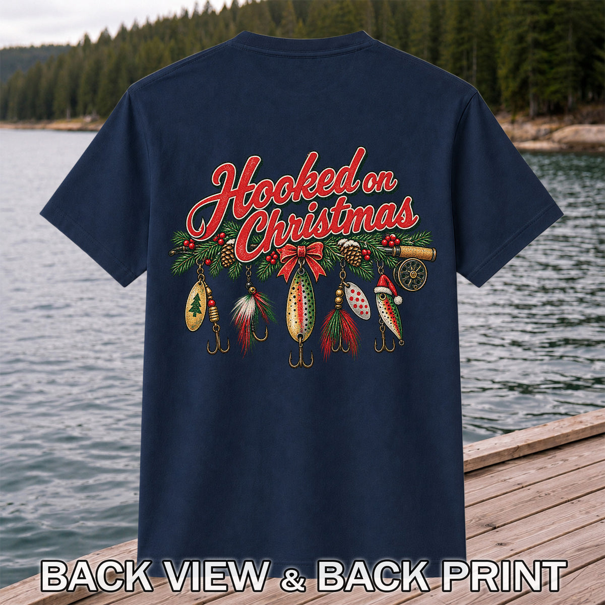 Hooked on Christmas Fishing Lure Ornaments Graphic T-Shirt | Back Print