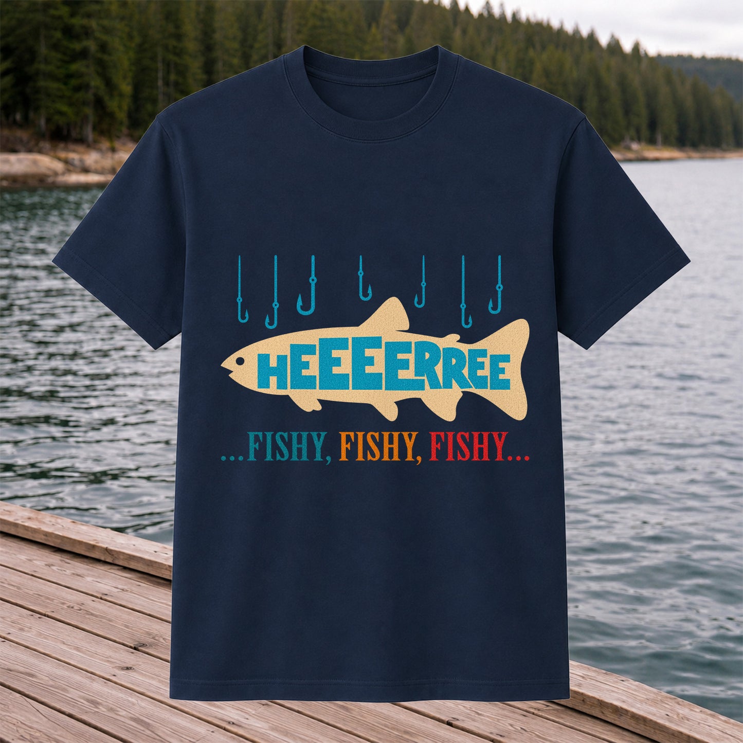 Heeeerrree Fishy Fishy Fishy Funny Fishing T-Shirt