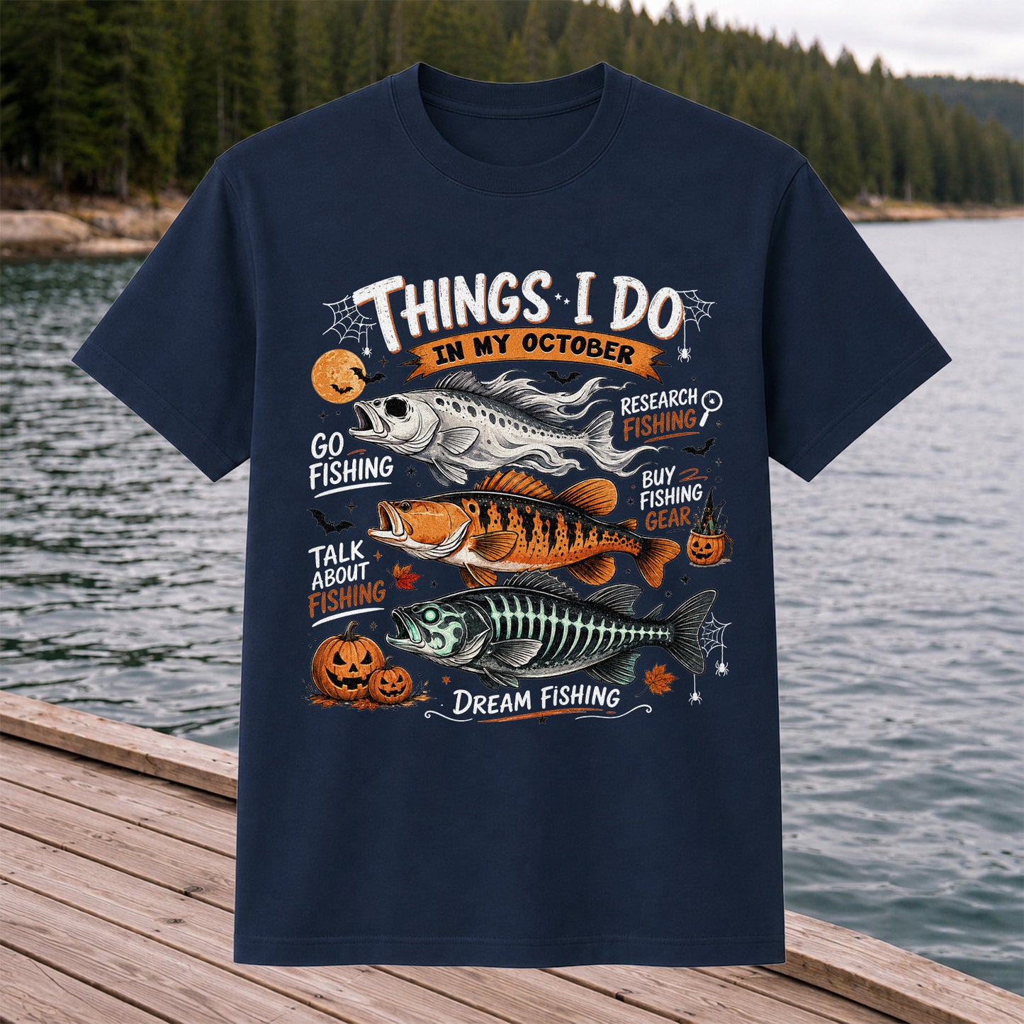 Things I Do In My October Fishing T-Shirt Halloween Fishing Tee