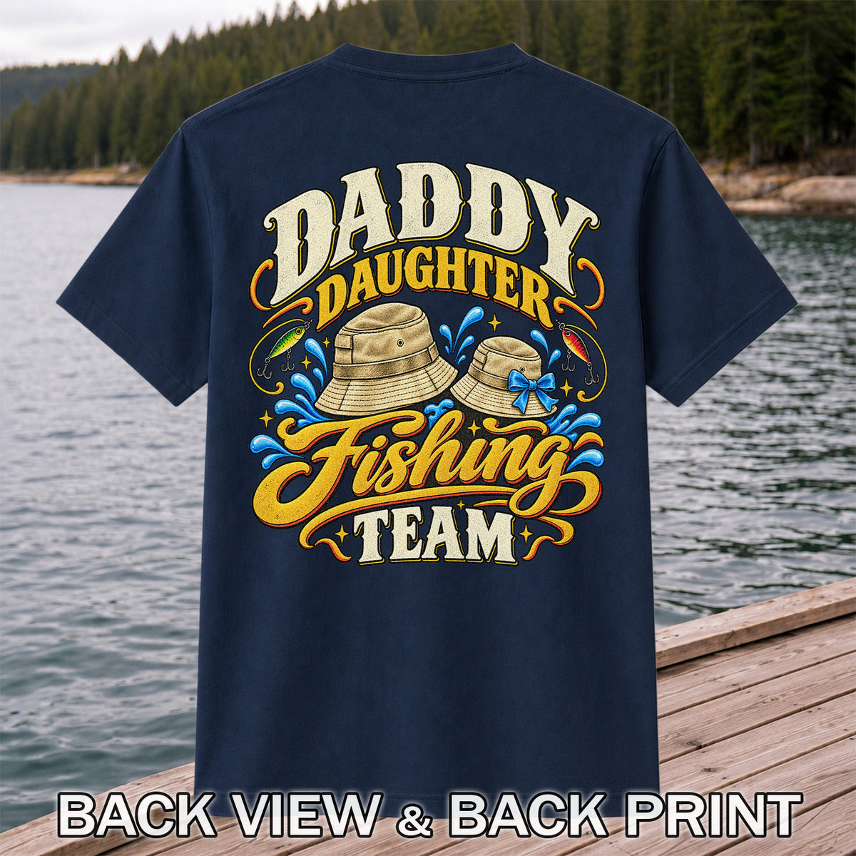 Dad Daughter Fishing Team Family Fishing Graphic T-Shirt | Back Print