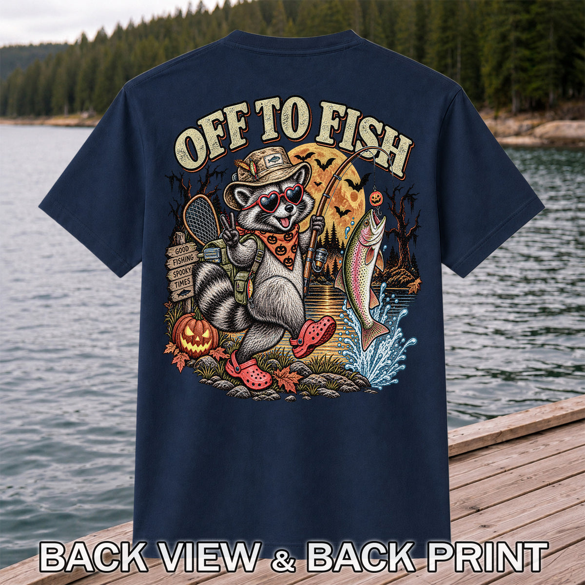 Off to Fish Raccoon and Trout Halloween T-Shirt - Good Fishing Spooky Times | Back Print
