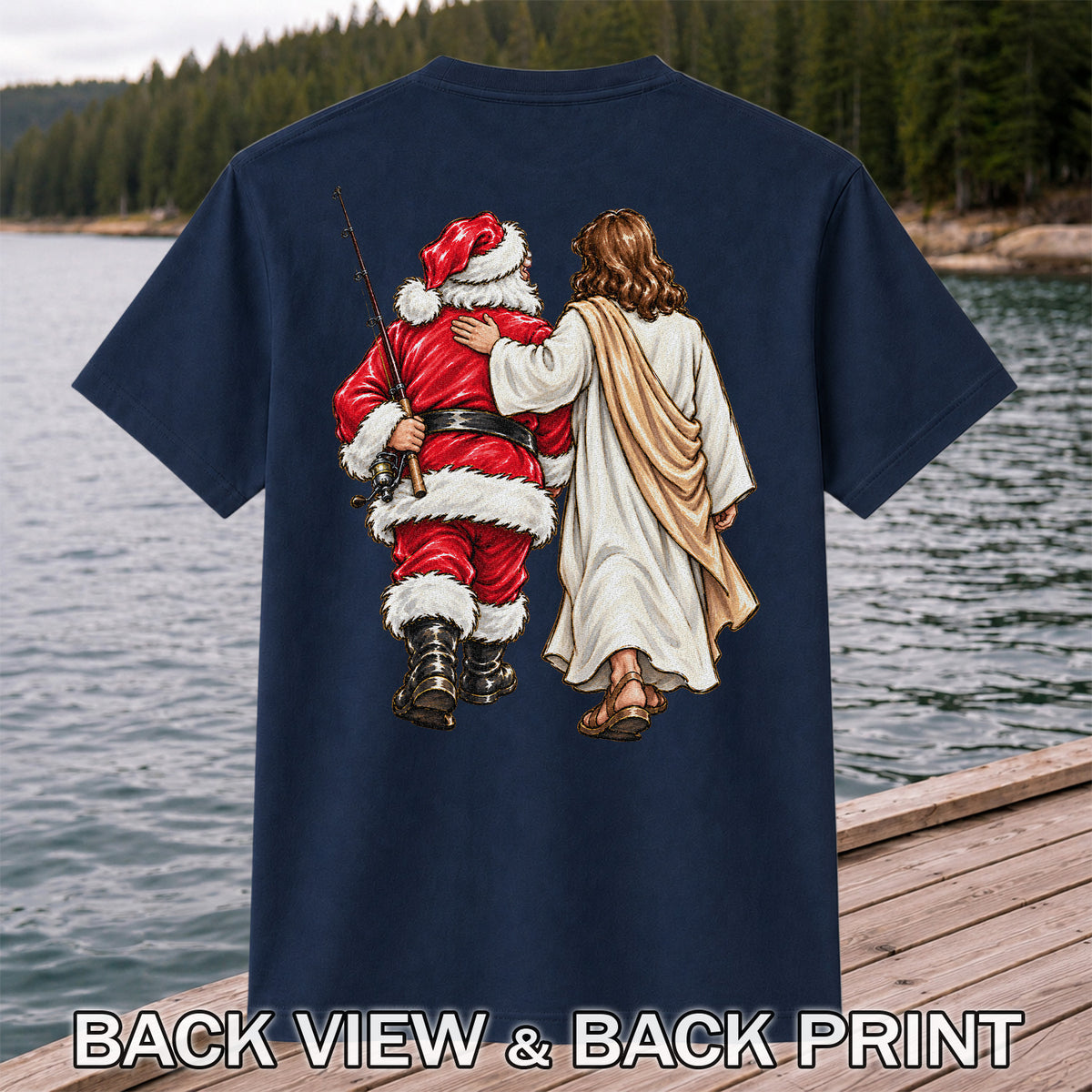 Santa and Robed Companion Fishing Graphic T-Shirt | Back Print