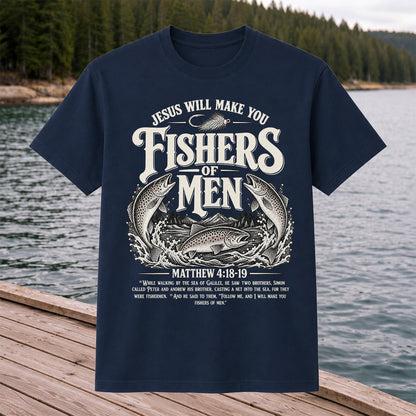 Jesus Will Make You Fishers of Men Matthew 4:18-19 Trout Fishing T-Shirt