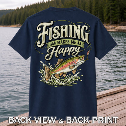 Fishing Makes Me Happy Rainbow Trout Vintage Graphic T-Shirt | Back Print