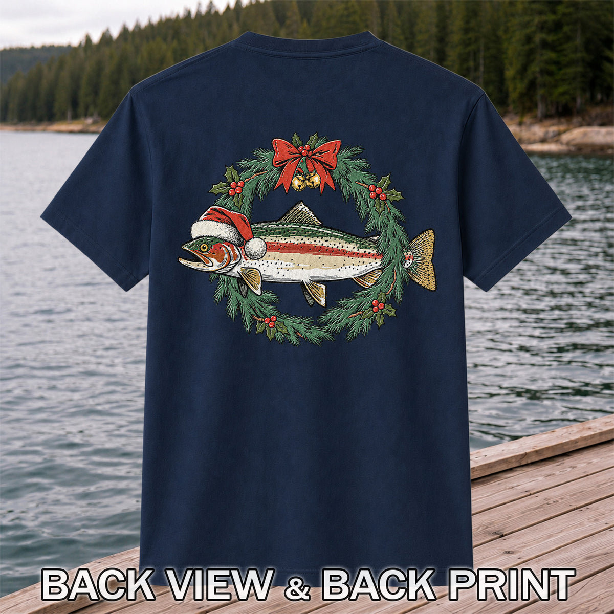 Christmas Trout Wreath Fishing Graphic T-Shirt | Back Print