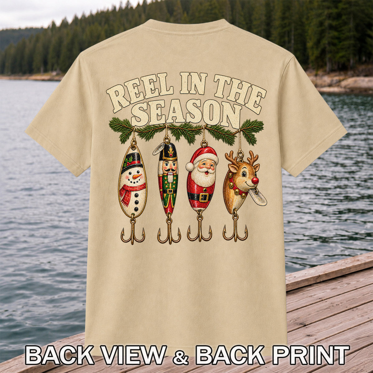 Reel in the Season Christmas Fishing Lures Graphic T-Shirt | Back Print