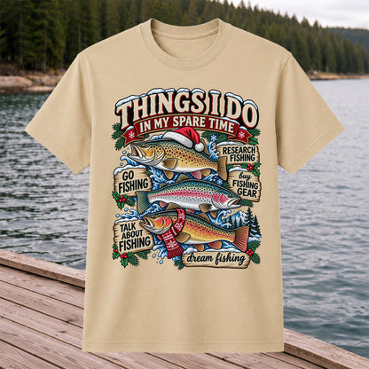 Things I Do in My Spare Time Christmas Trout Fishing T-Shirt