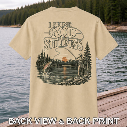 I Found God in the Stillness Trout Fly Fishing Sunset T-Shirt | Back Print