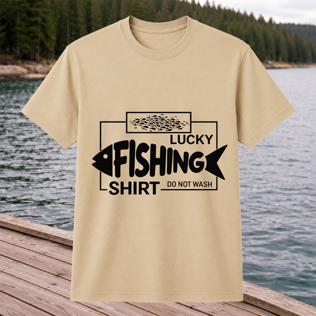 Lucky Fishing Shirt Do Not Wash Funny Fish Graphic T-Shirt