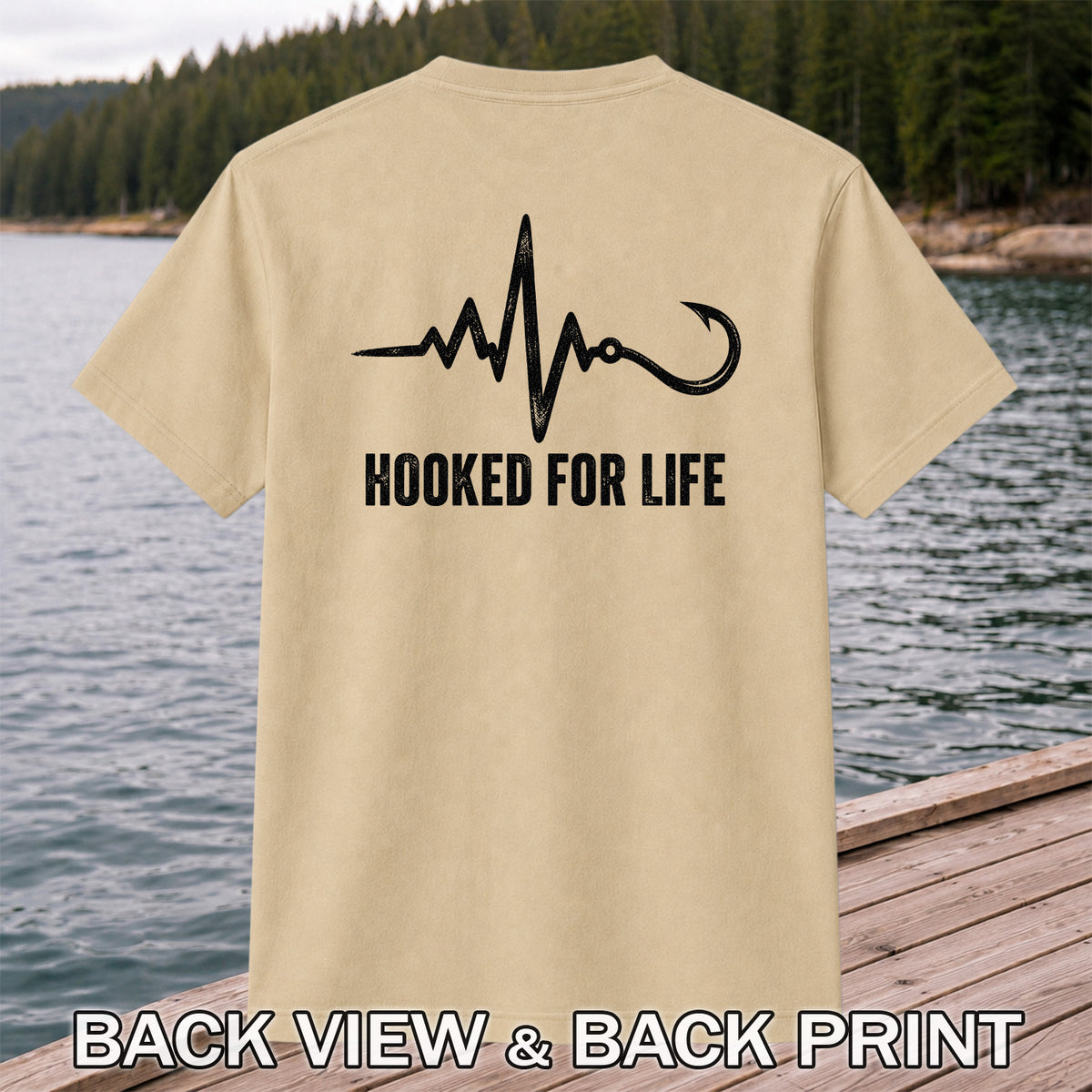 Hooked for Life Fishing Hook Heartbeat Graphic T-Shirt | Back Print