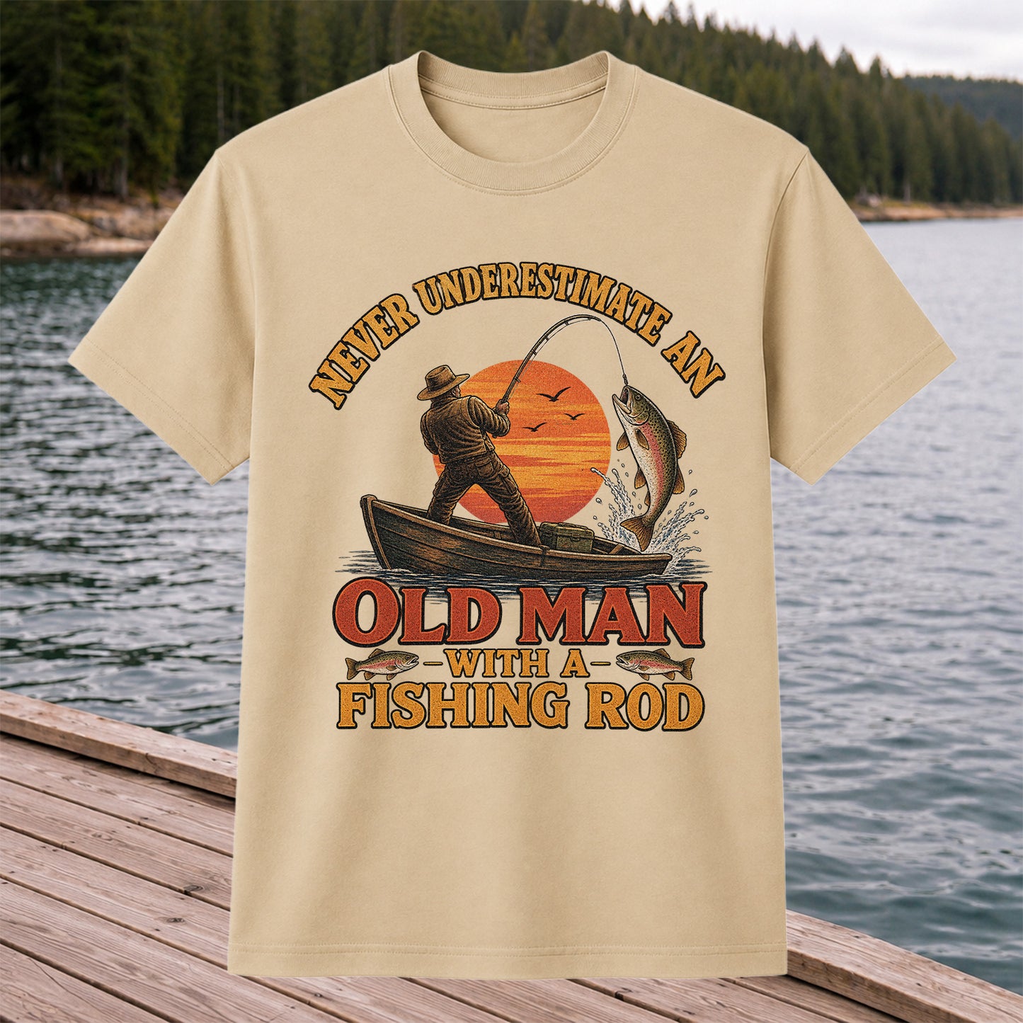 Never Underestimate an Old Man With a Fishing Rod T-Shirt